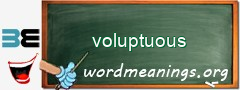 WordMeaning blackboard for voluptuous